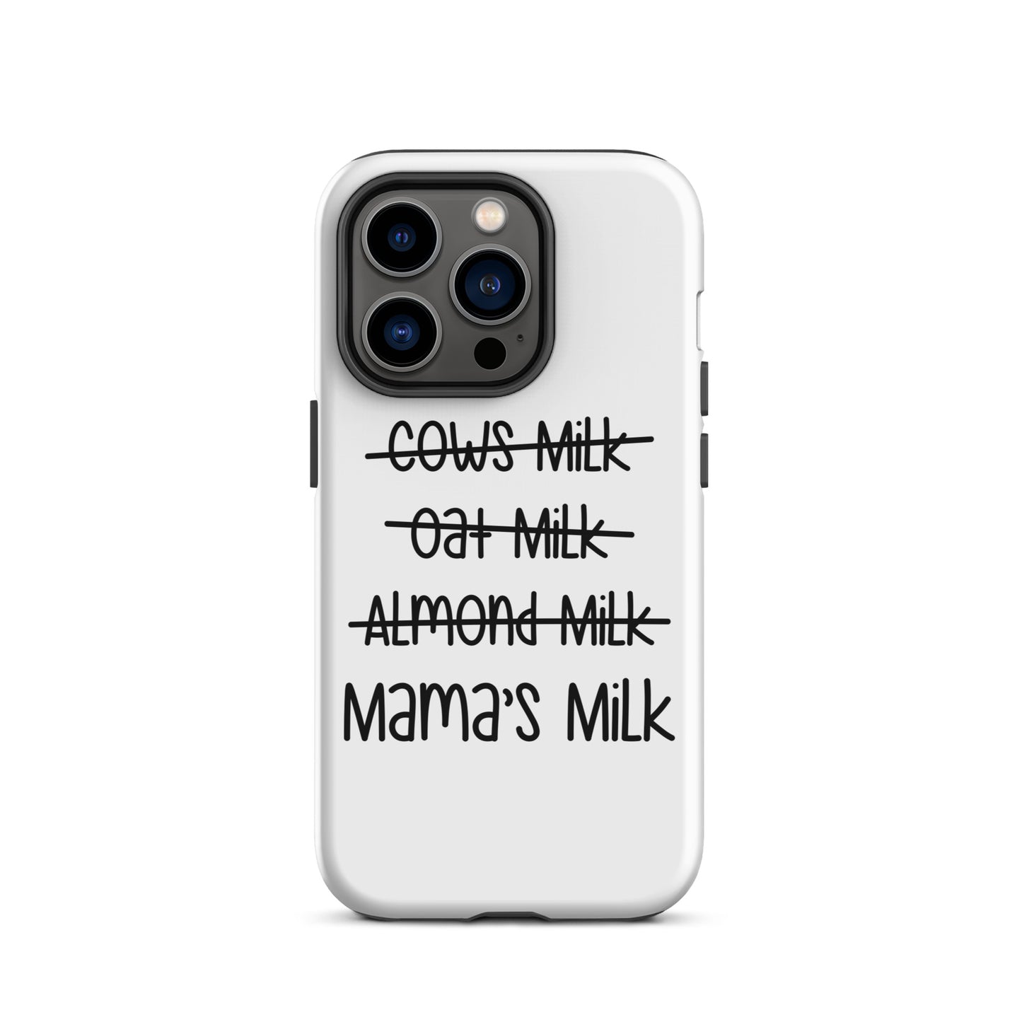 Mama's Milk iPhone case