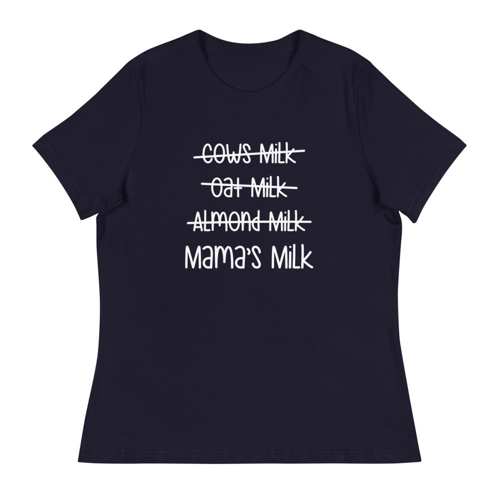 Mama's Milk Relaxed T Shirt | Relaxed T Shirt | Mami Says